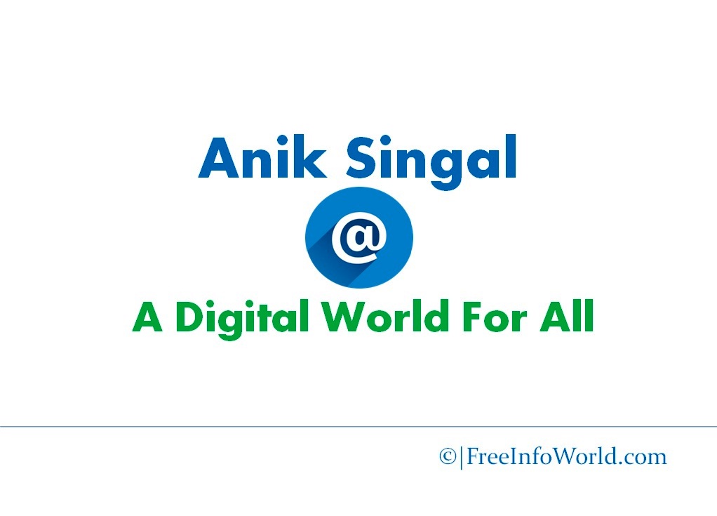 anik-singal-a-digital-world-for-all